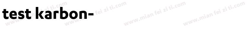 test karbon字体转换